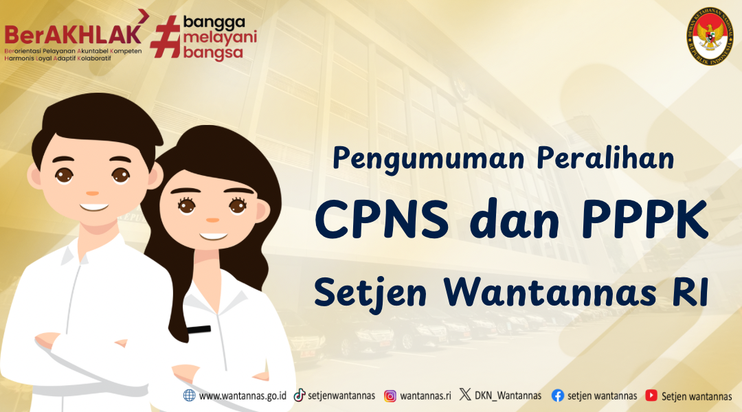 Pengalihan Status Kepegawaian CPNS Hasil Pengadaan CPNS Setjen Wantannas RI T.A. 2024